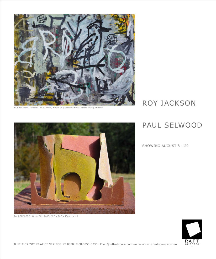 Roy Jackson & Paul Selwood at RAFT  - August 8-29